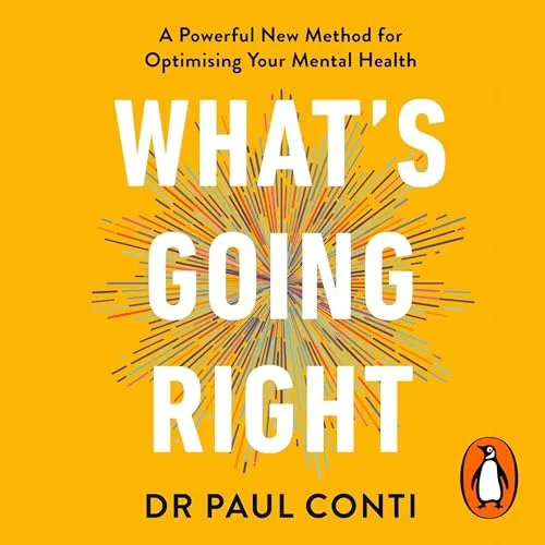 What’s Going Right By Paul Conti